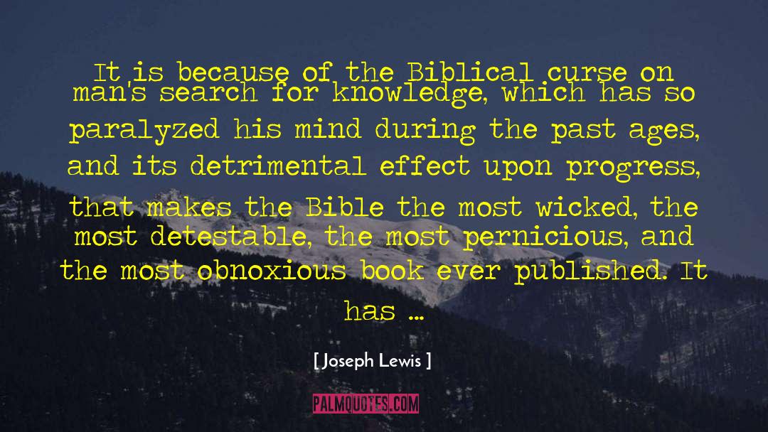 Wickedness quotes by Joseph Lewis