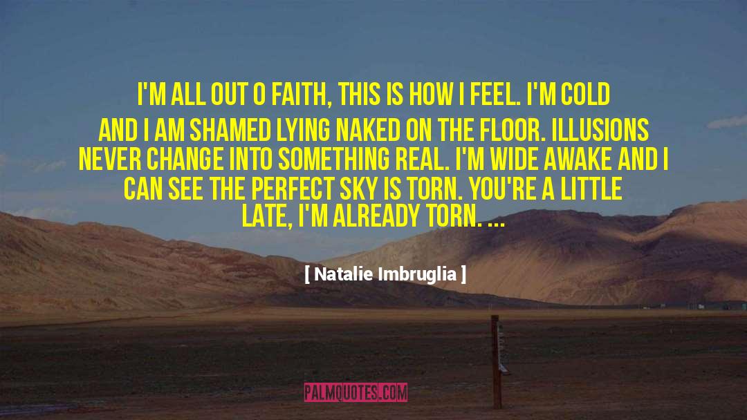 Wide Awake quotes by Natalie Imbruglia