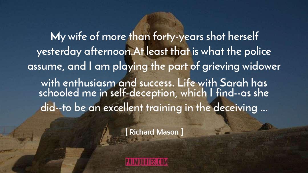 Widower quotes by Richard Mason