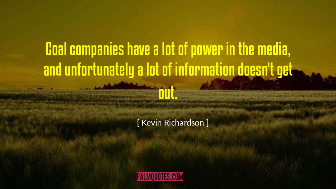 Wielding Power quotes by Kevin Richardson