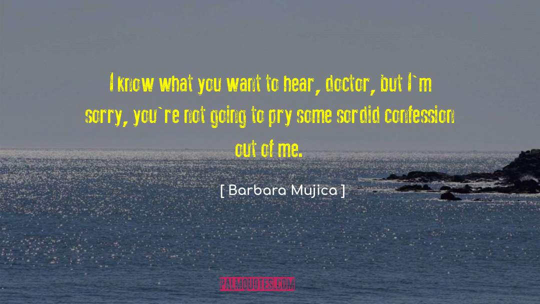 Wierenga Doctor quotes by Barbara Mujica
