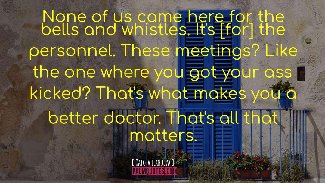 Wierenga Doctor quotes by Gato Villanueva