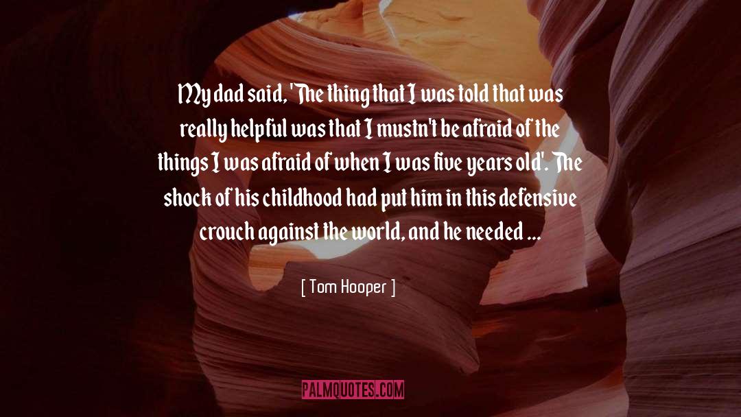 Wife And Husband quotes by Tom Hooper