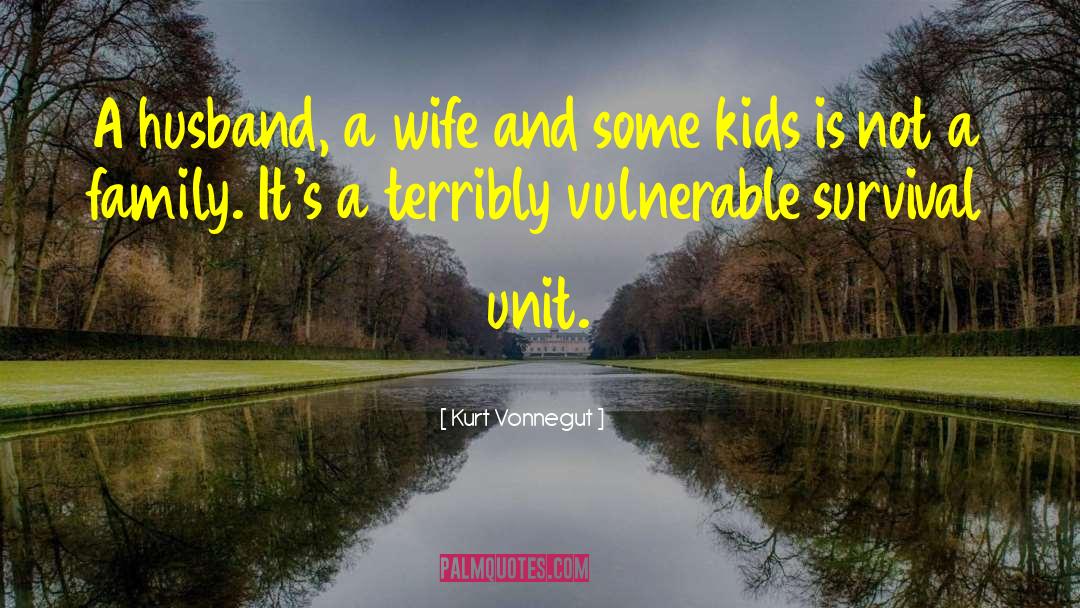 Wife And Husband Rules In Islam quotes by Kurt Vonnegut