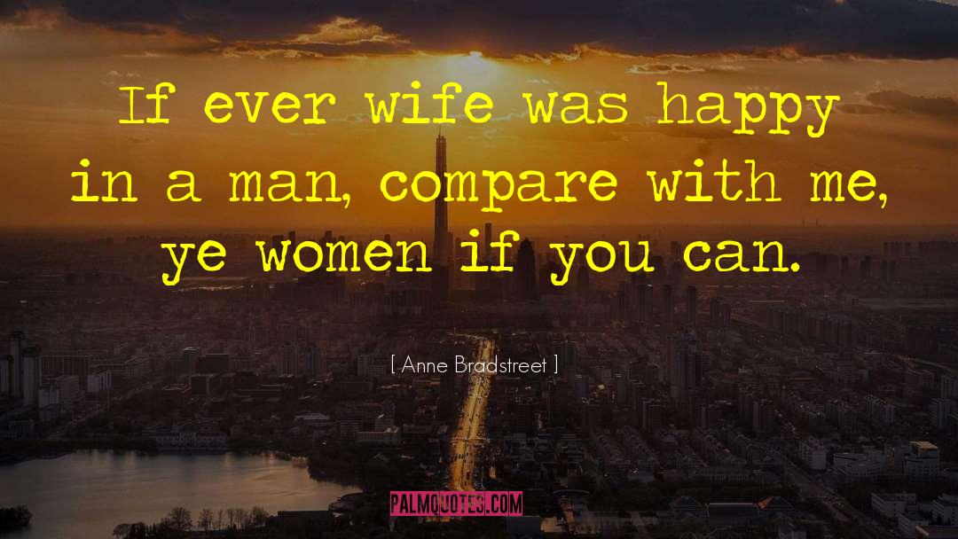Wife And Husband Rules In Islam quotes by Anne Bradstreet