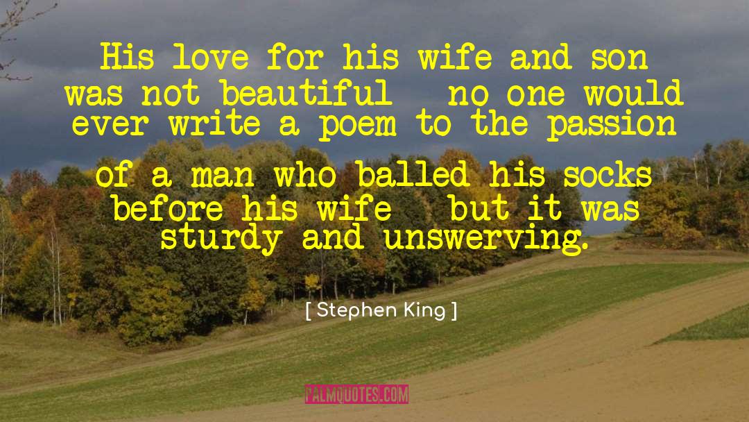Wife And Son quotes by Stephen King