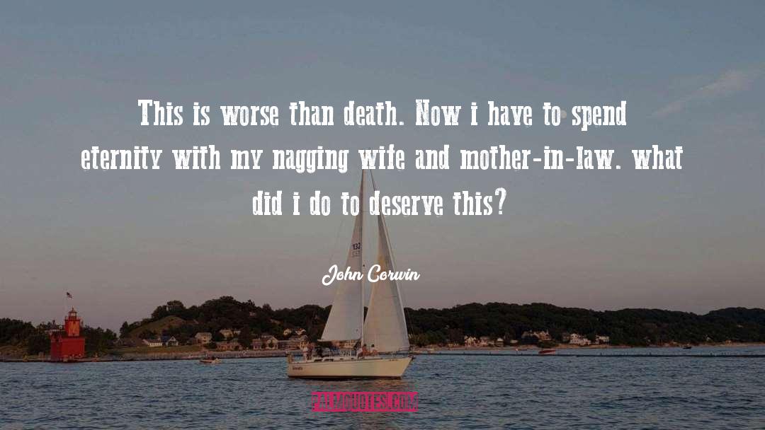 Wife Death Anniversary quotes by John Corwin