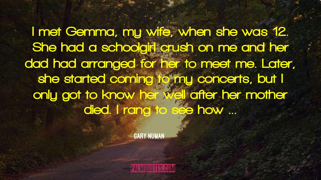 Wife Mother quotes by Gary Numan