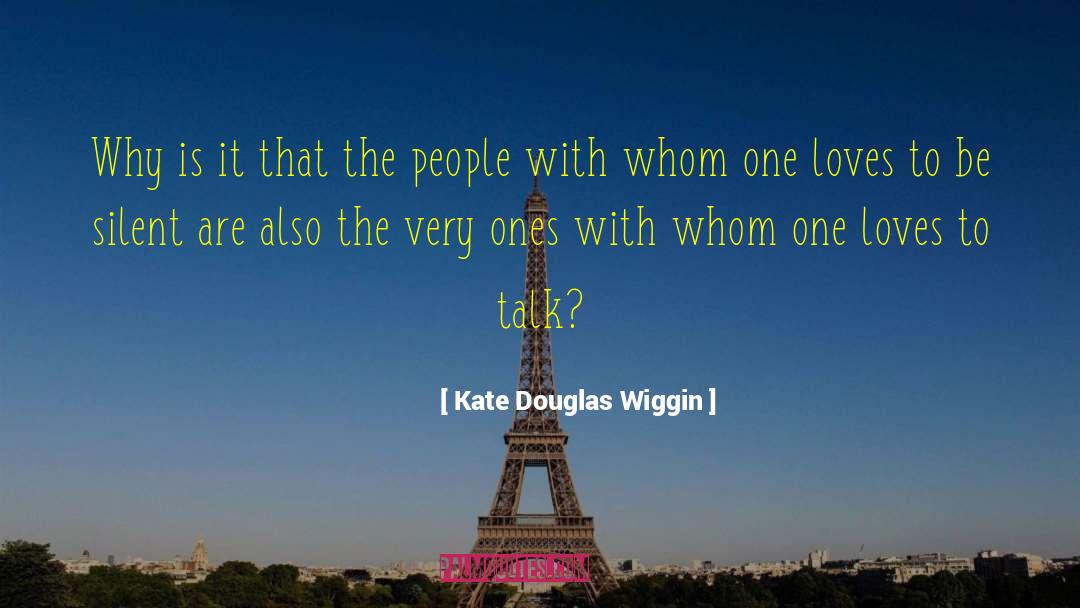 Wiggin quotes by Kate Douglas Wiggin