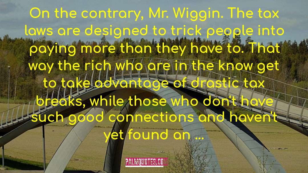 Wiggin quotes by Robert Silverberg