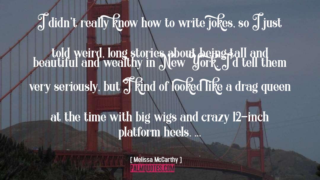 Wigs quotes by Melissa McCarthy