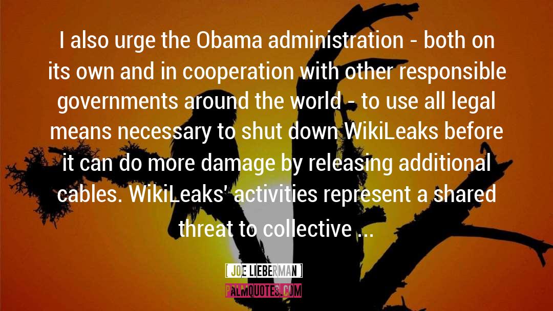 Wikileaks quotes by Joe Lieberman