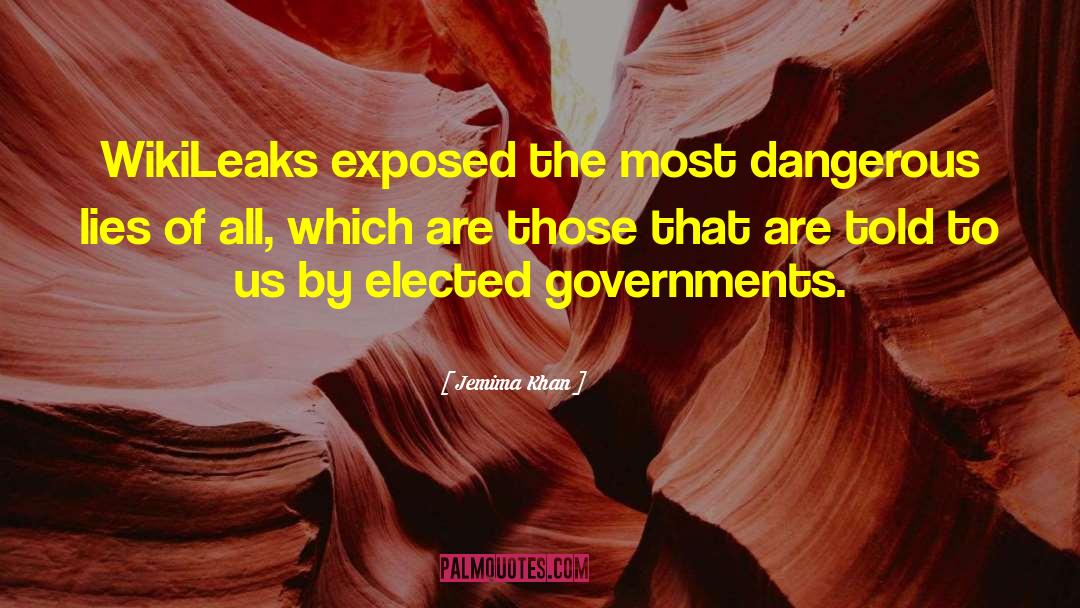 Wikileaks quotes by Jemima Khan