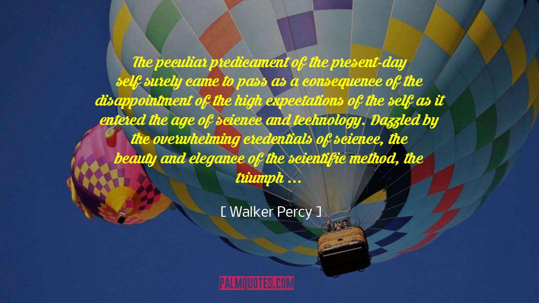 Wikitoria Day quotes by Walker Percy