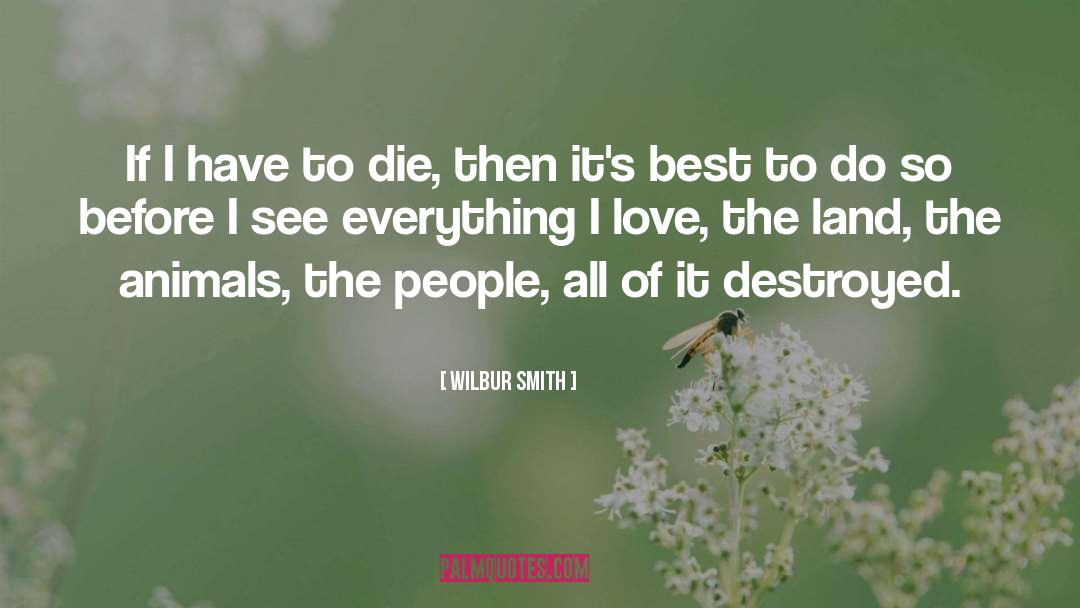 Wilbur Soots quotes by Wilbur Smith