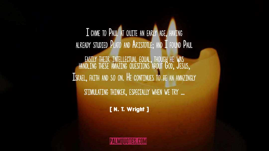 Wilbur Wright quotes by N. T. Wright