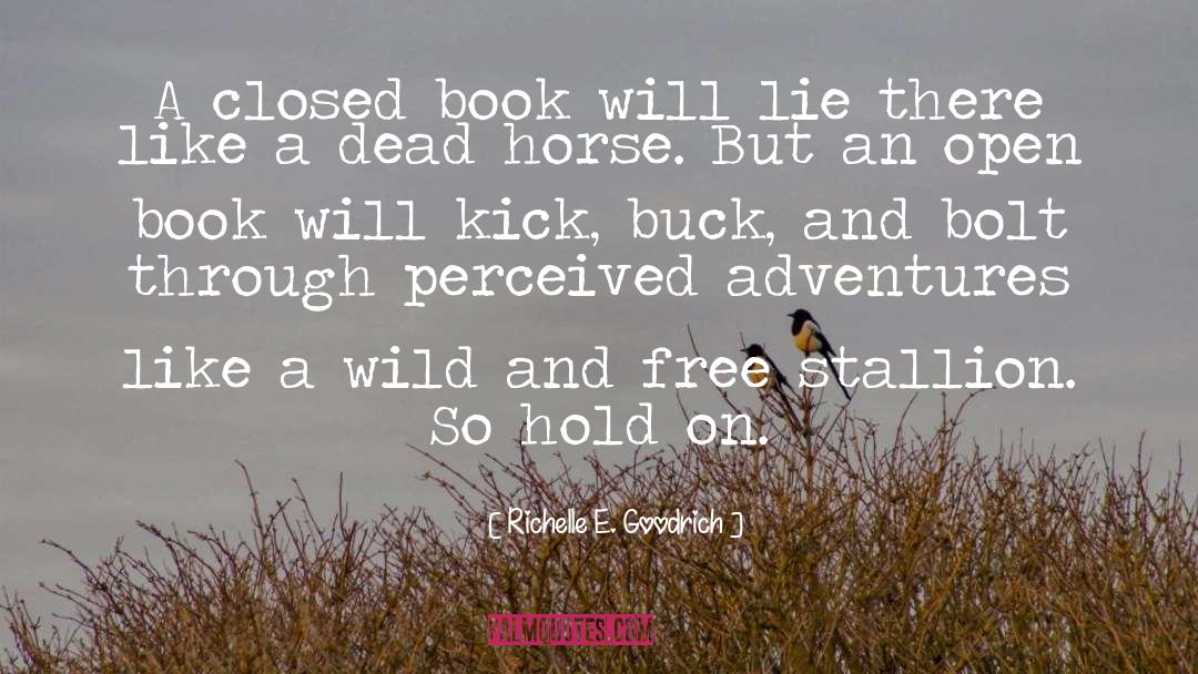 Wild And Free quotes by Richelle E. Goodrich