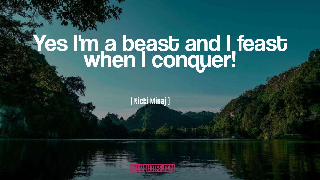 Wild Beast quotes by Nicki Minaj