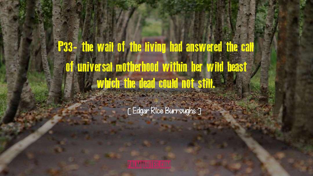 Wild Beast quotes by Edgar Rice Burroughs