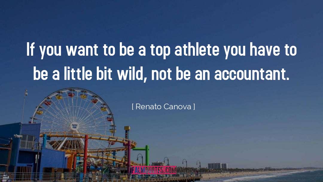 Wild Beast quotes by Renato Canova