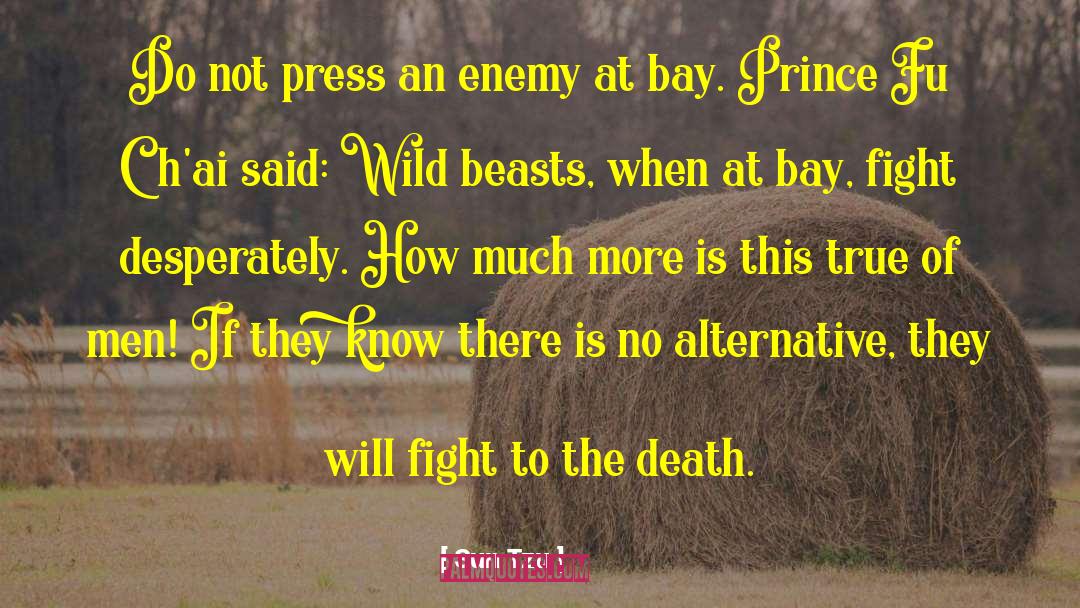Wild Beasts quotes by Sun Tzu