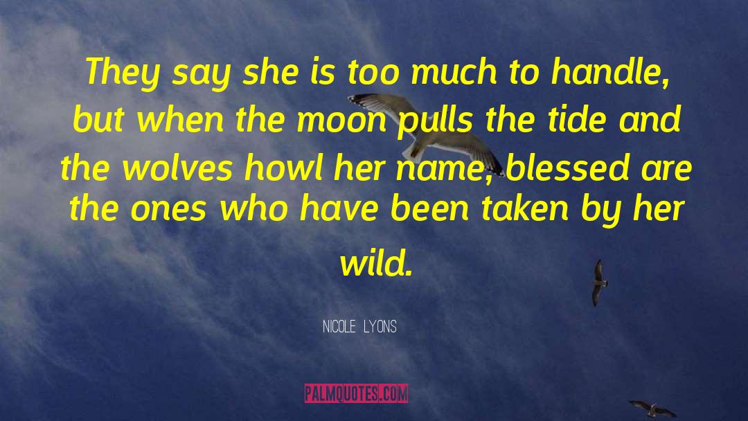 Wild Burn quotes by Nicole  Lyons