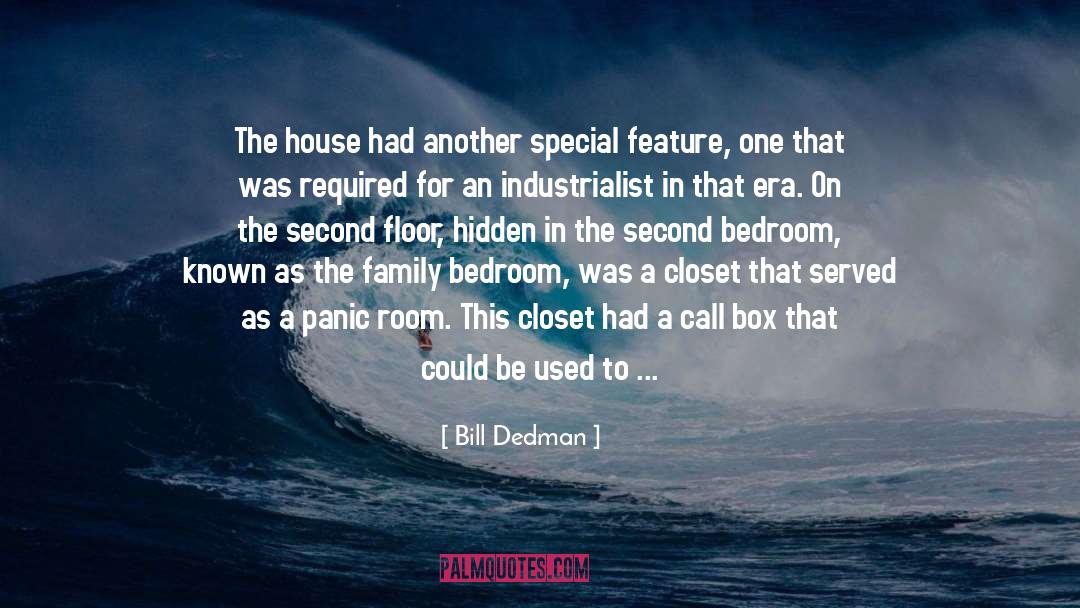 Wild Fire quotes by Bill Dedman