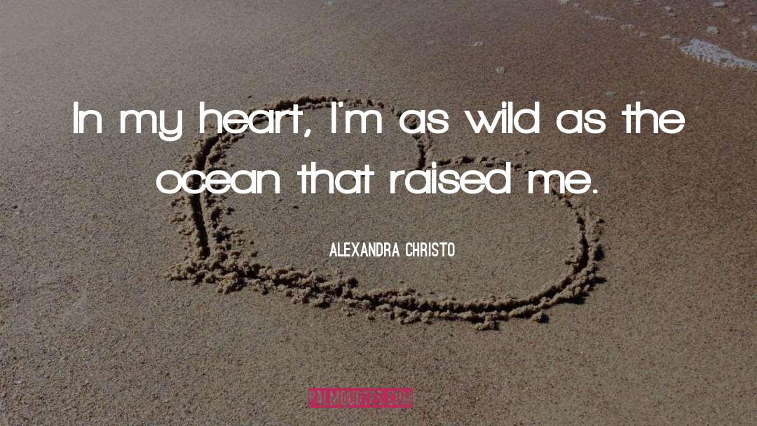 Wild Fish quotes by Alexandra Christo