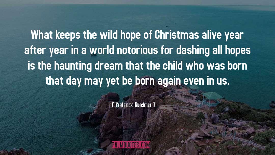 Wild Hope quotes by Frederick Buechner