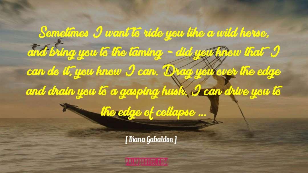 Wild Horse Feather quotes by Diana Gabaldon