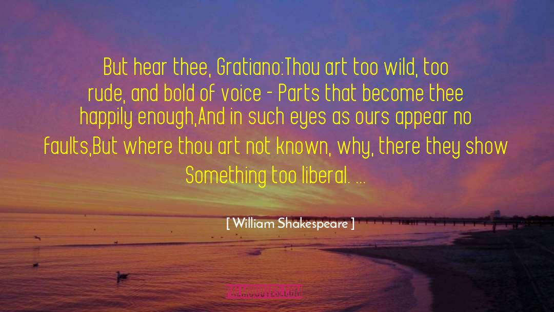 Wild Horses quotes by William Shakespeare