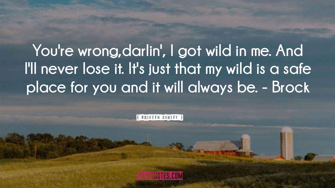 Wild Man quotes by Kristen Ashley