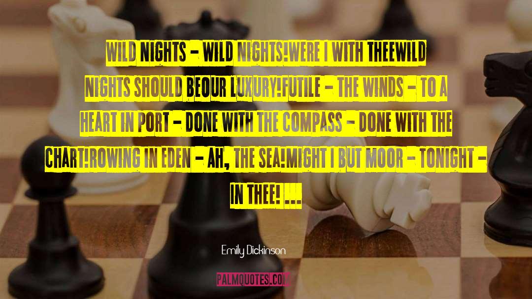 Wild Nights quotes by Emily Dickinson