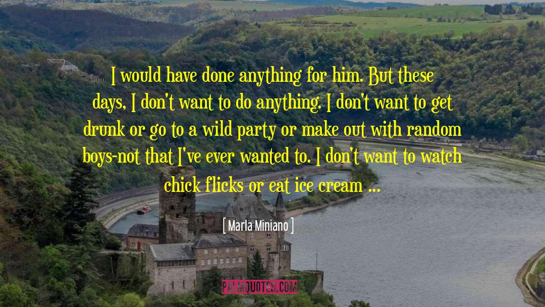Wild Party quotes by Marla Miniano