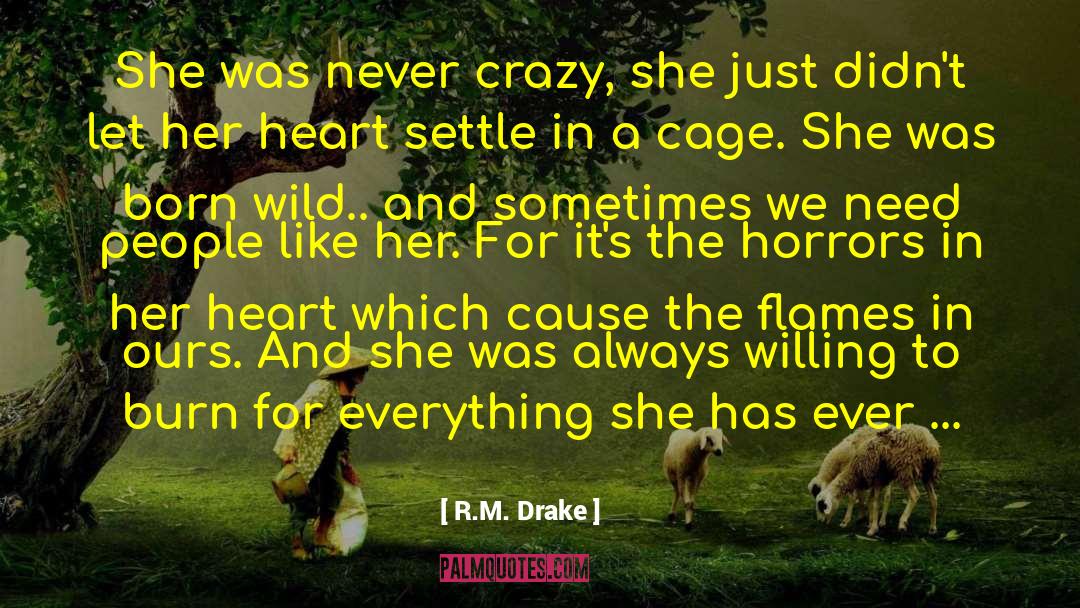 Wild Pigs quotes by R.M. Drake