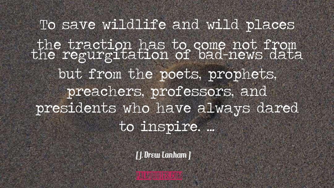 Wild Places quotes by J. Drew Lanham