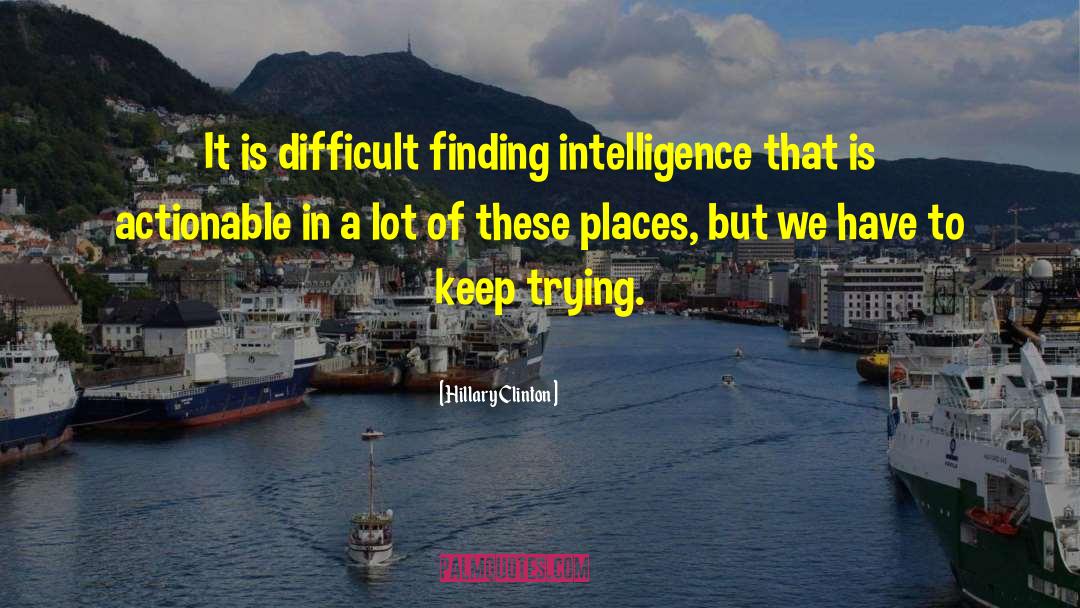Wild Places quotes by Hillary Clinton