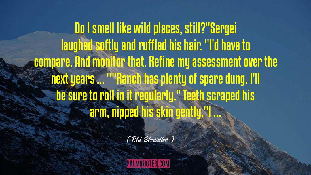 Wild Places quotes by Rhi Etzweiler