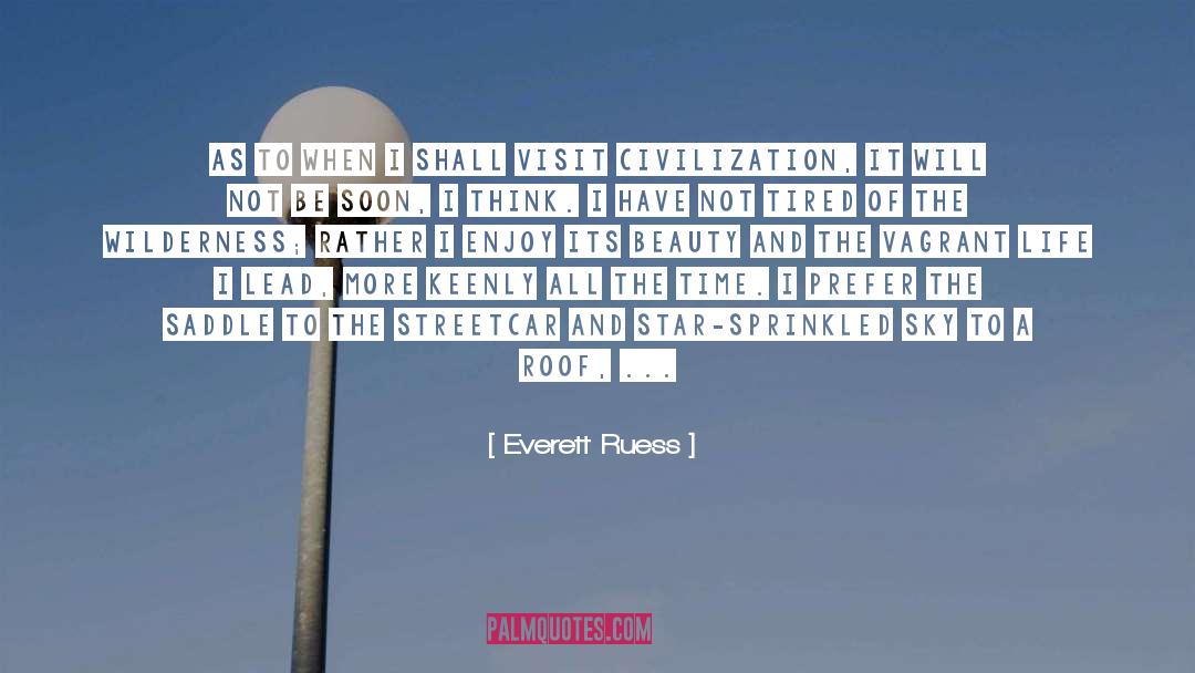 Wild quotes by Everett Ruess