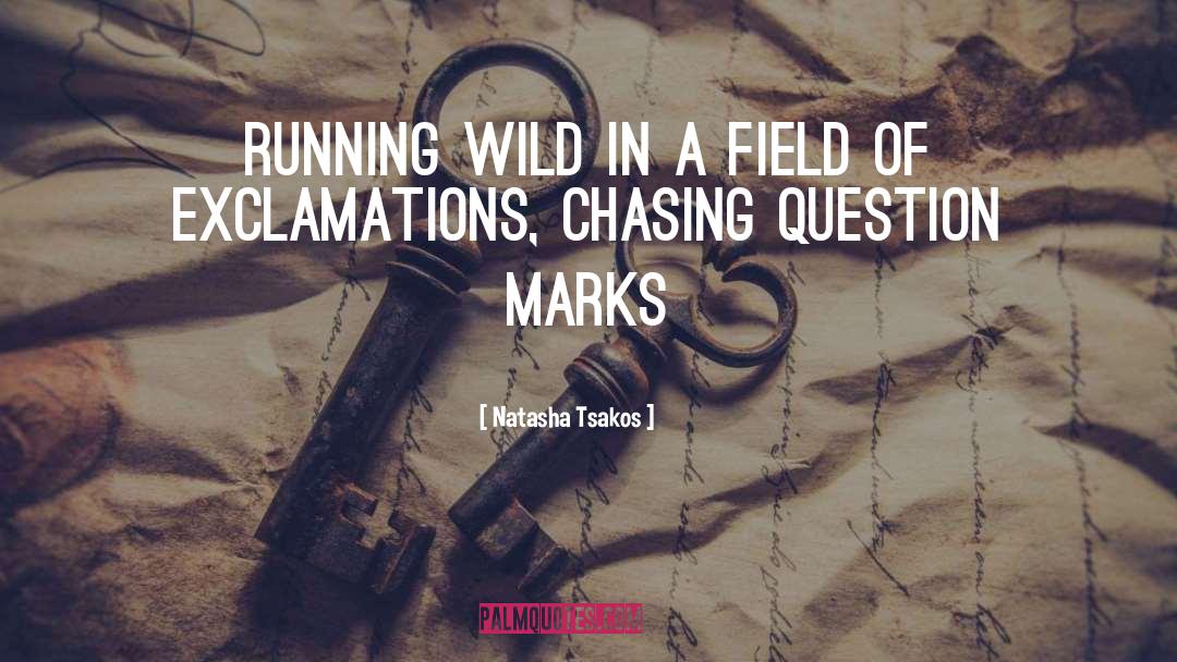 Wild quotes by Natasha Tsakos