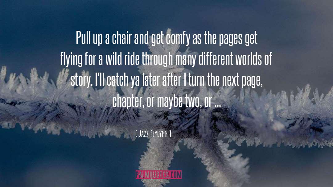 Wild Ride quotes by Jazz Feylynn