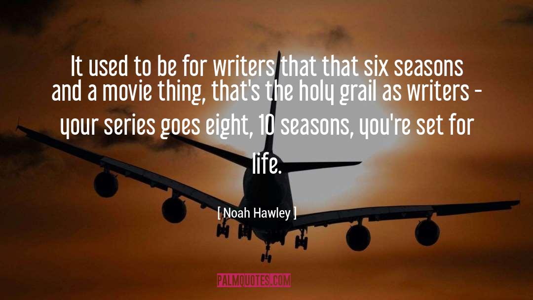 Wild Seasons Series quotes by Noah Hawley