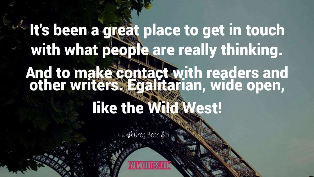 Wild West quotes by Greg Bear