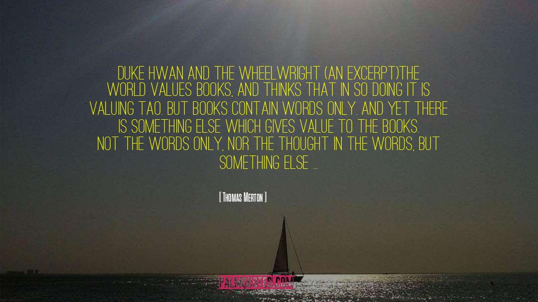 Wild World quotes by Thomas Merton