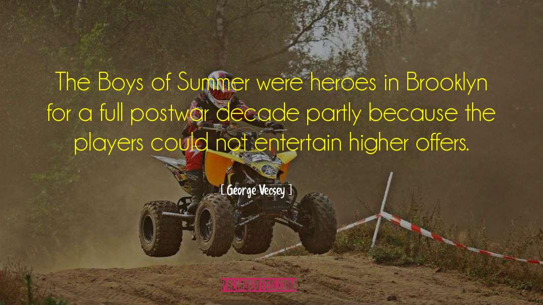 Wilder Boys quotes by George Vecsey