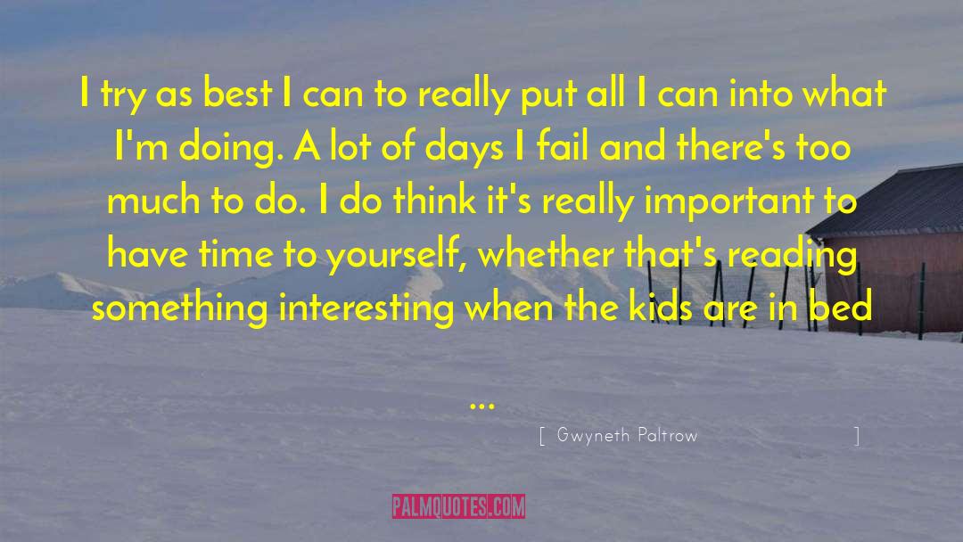 Wilder Kids quotes by Gwyneth Paltrow