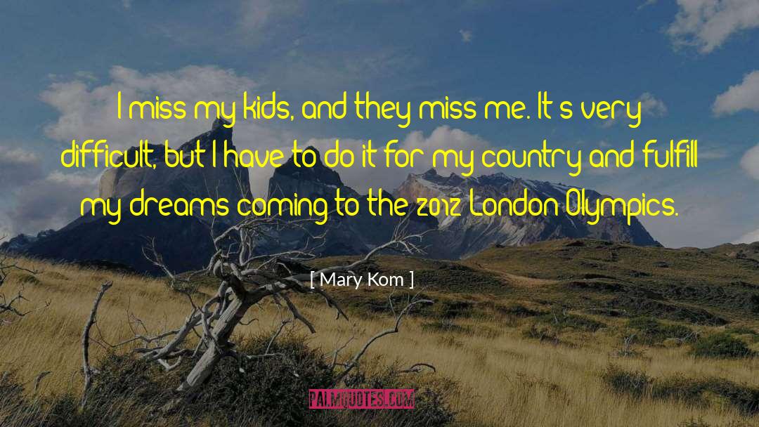 Wilder Kids quotes by Mary Kom