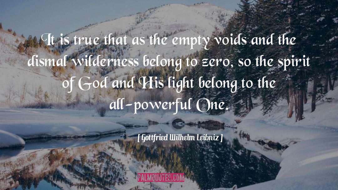 Wilderness quotes by Gottfried Wilhelm Leibniz