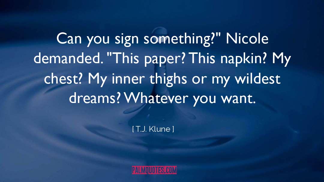 Wildest Dreams quotes by T.J. Klune