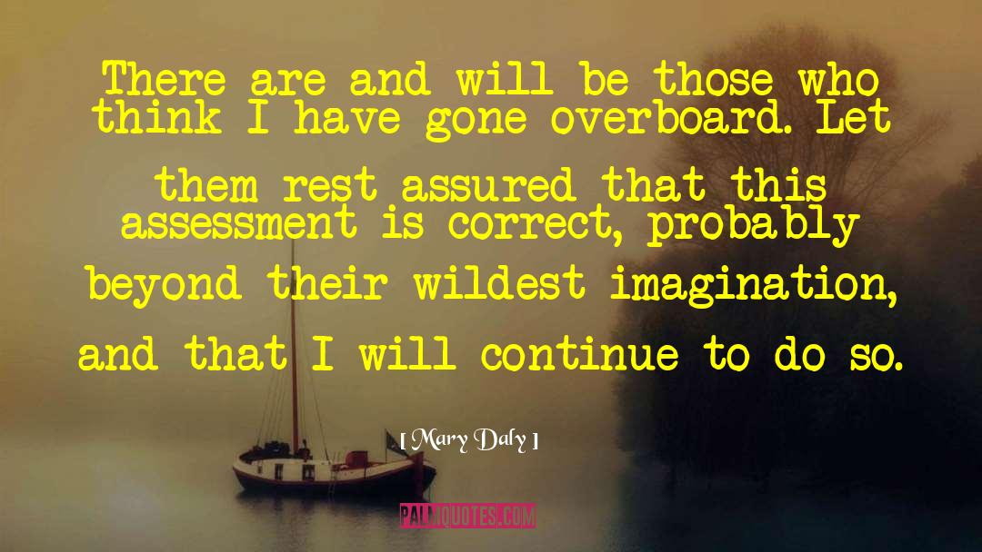 Wildest quotes by Mary Daly